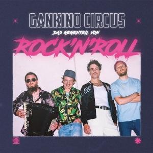 CD Shop - GANKINO CIRCUS DAS GEGENTEIL VAN ROCK...