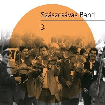 CD Shop - SZASZCSAVAS BAND 3