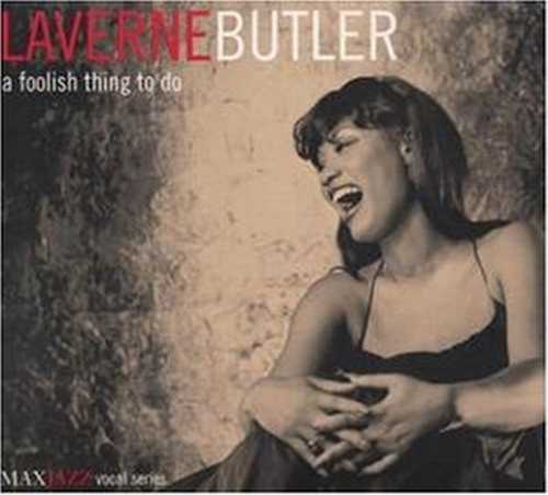 CD Shop - LAVERNE BUTLER A FOOLISH THING TO DO