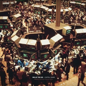 CD Shop - WILLIE THE KID CAPITAL GAINS