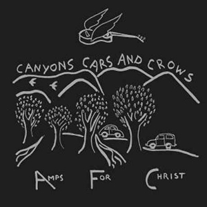 CD Shop - AMPS FOR CHRIST CNAYONS CARS AND CROWS