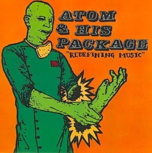 CD Shop - ATOM & HIS PACKAGE REDEFINING MUSIC