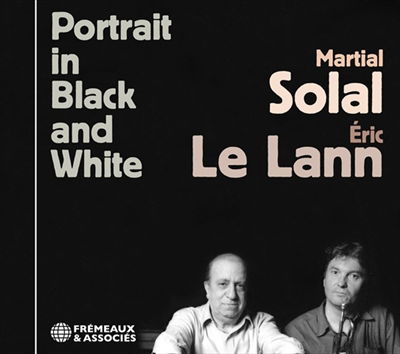 CD Shop - MARTIAL SOLAL,ERIC LE LANN PORTRAIT IN BLACK AND ...