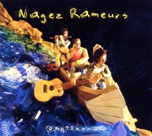 CD Shop - GENTICORUM NAGEZ RAMEURS