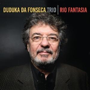 CD Shop - DUDUKA DA FONSECA TRIO RIO FANTASIA