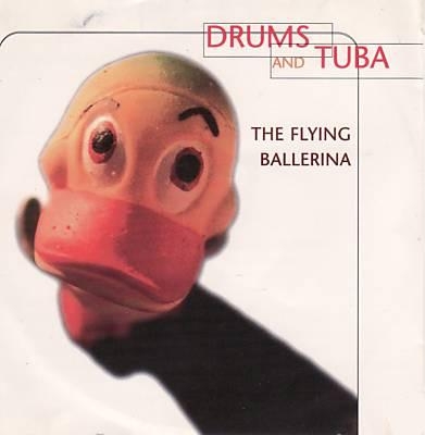 CD Shop - DRUMS AND TUBA FLYING BALLERINA