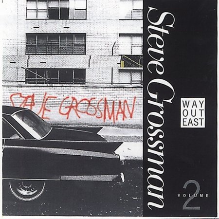 CD Shop - STEVE GROSSMAN WAY OUT EAST VOL.2