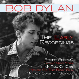 CD Shop - BOB DYLAN EARLY RECORDINGS