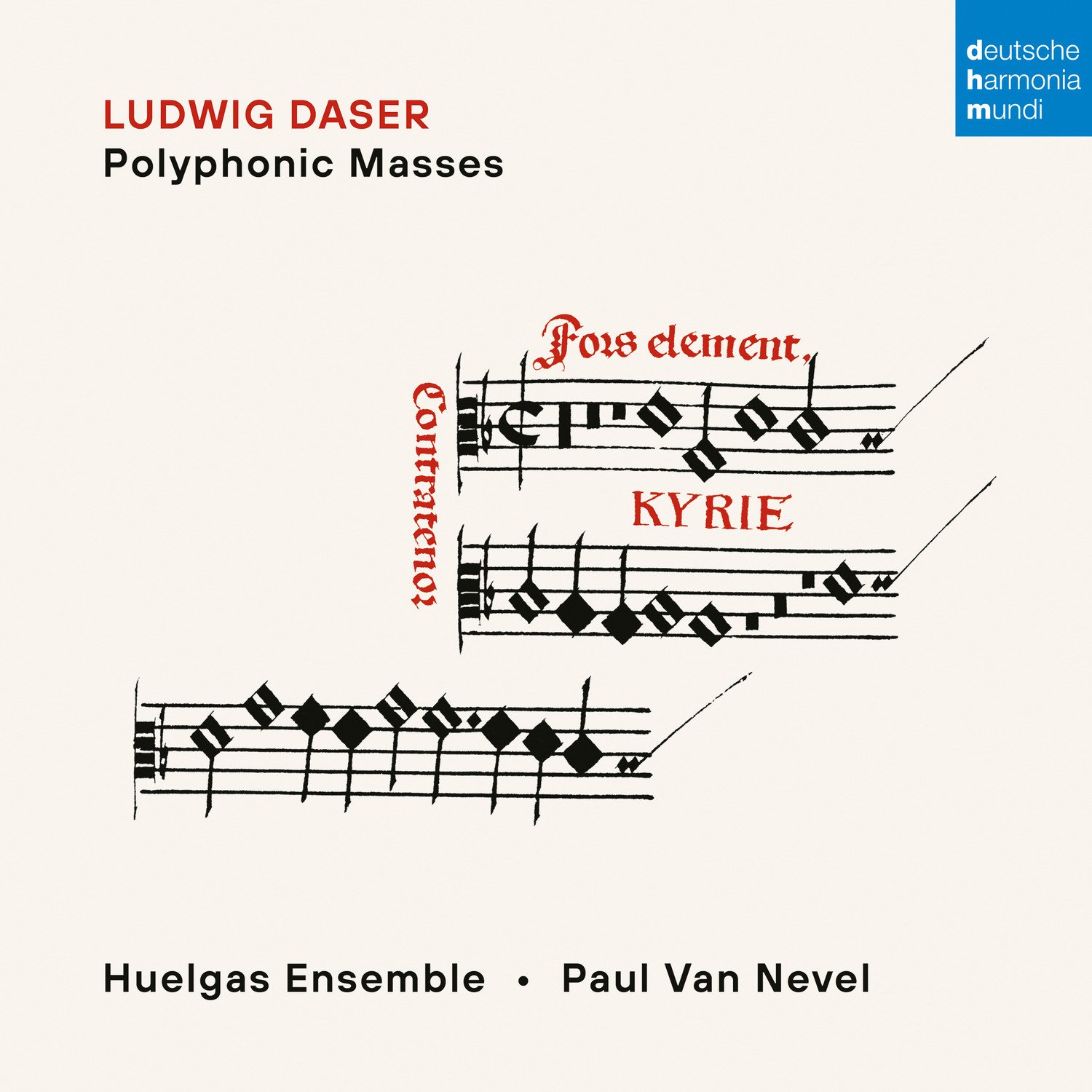 CD Shop - HUELGAS ENSEMBLE,PAUL VAN NEVEL LUDWIG DASER: POLYPHON...