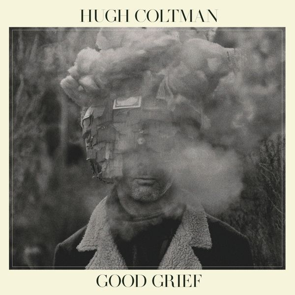 CD Shop - HUGH COLTMAN GOOD GRIEF