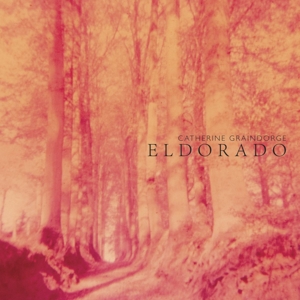 CD Shop - CATHERINE GRAINDORGE ELDORADO