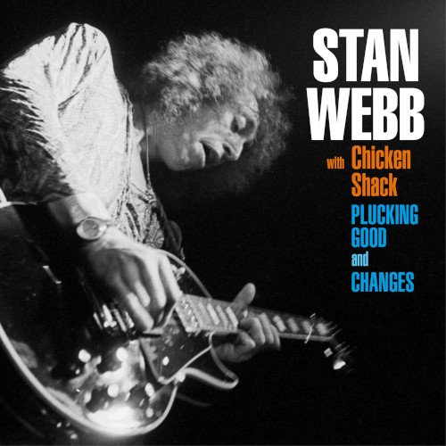 CD Shop - STAN WEBB CHANGES + PLUCKING GOOD