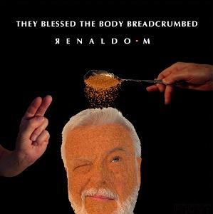 CD Shop - RENALDO M. THEY BLESSED THE BODY ...