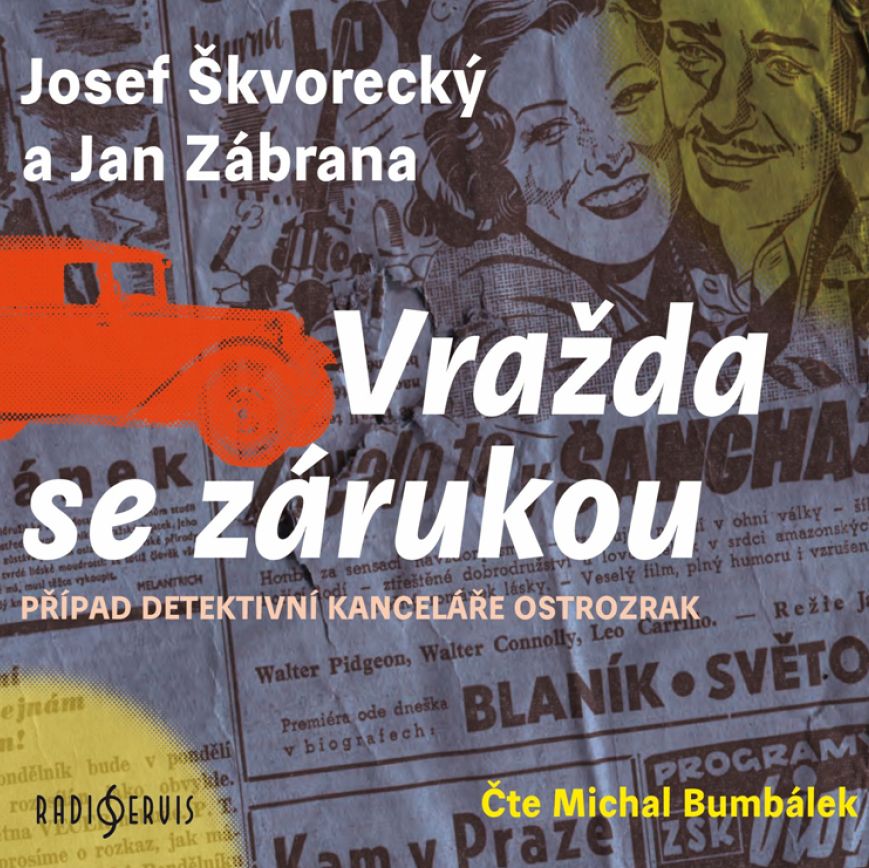 CD Shop - BUMBALEK MICHAL SKVORECKY, ZABRANA: VRAZDA SE ZARUKOU (MP3-CD)