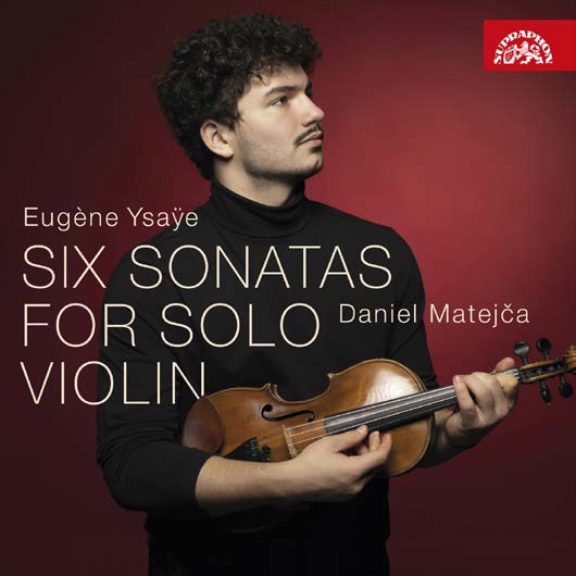 CD Shop - MATEJCA DANIEL YSAYE: SEST SONAT PRO SOLOVE HOUSLE