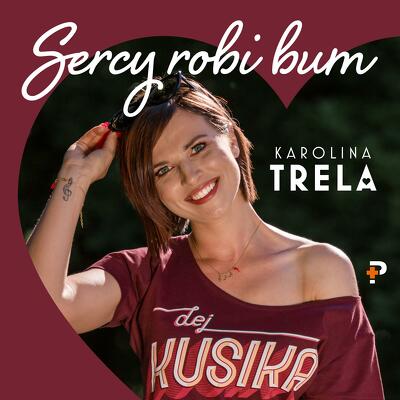 CD Shop - KAROLINA TRELA SERCY ROBI BUM