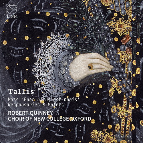 CD Shop - ROBERT QUINNEY TALLIS: MASS PUER NATUS EST NOBIS, RESPONSORIES & MOTETS