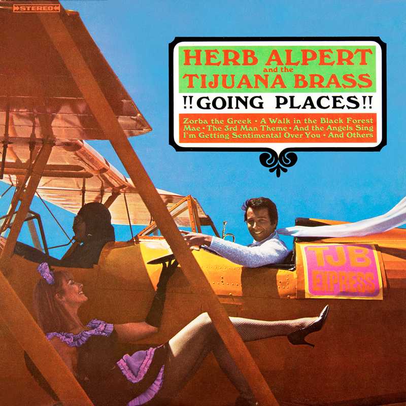 CD Shop - HERB ALPERT & THE TIJUANA BRAS GOING PLACES