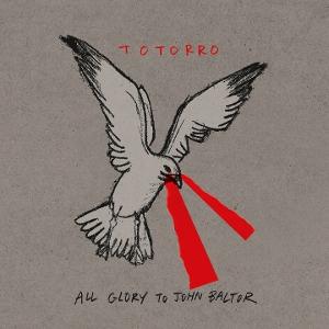 CD Shop - TOTORRO TOTORRO - ALL GLORY TO...