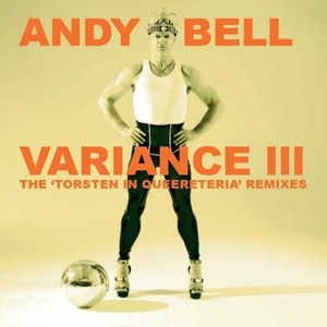 CD Shop - ANDY BELL VARIANCE III: THE TORS...