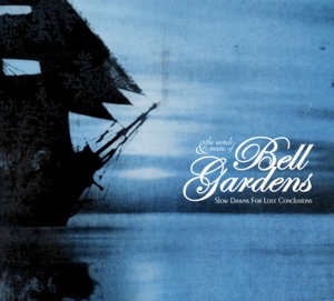 CD Shop - BELL GARDENS SLOW DAWNS FOR LOST CO...