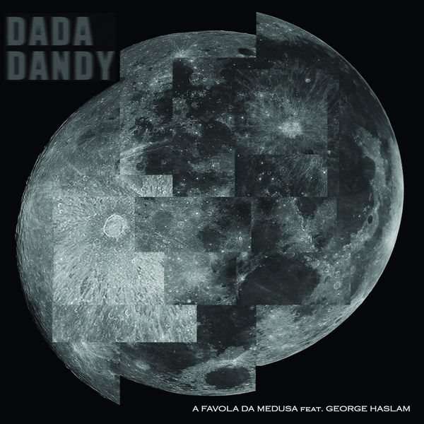 CD Shop - GEORGE HASLAM,A FAVOLA DA MEDUSA DADA DANDY