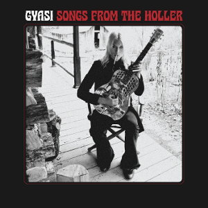 CD Shop - GYASI SONGS FROM THE HOLLER