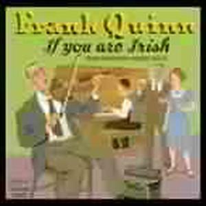 CD Shop - FRANK QUINN IF YOU ARE IRISH