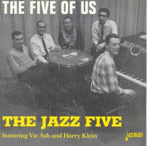 CD Shop - THE FEAT. VIC ASH & HARRY KLEIN JAZZ FIVE FIVE OF US FEAT. VIC ASH