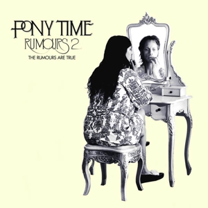 CD Shop - PONYTIME RUMOURS 2: THE RUMOURS...