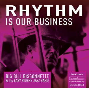 CD Shop - BIG BILL BISSONNETTE RHYTHM IS OUR BUSINESS