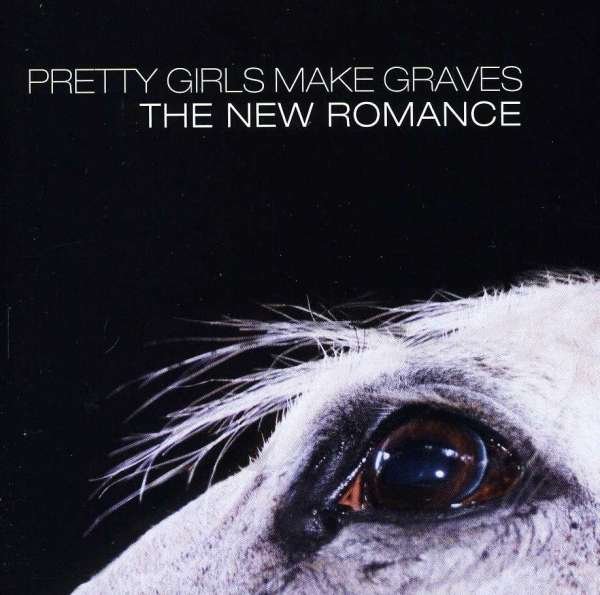 CD Shop - PRETTY GIRLS MAKE GRAVES NEW ROMANCE