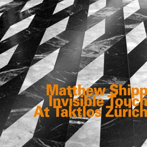 CD Shop - MATTHEW SHIPP QUARTET INVISIBLE TOUCH AT TAK...