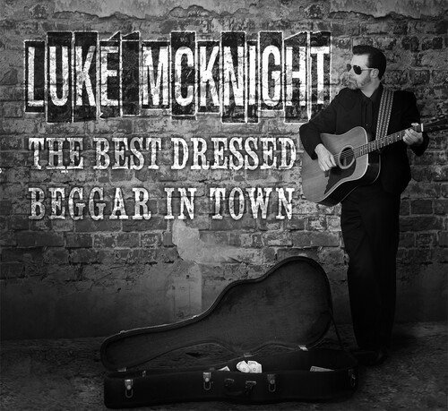 CD Shop - LUKE MCKNIGHT BEST DRESSED BEGGAR IN..