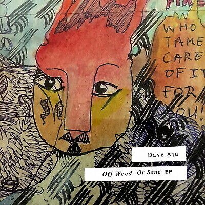 CD Shop - DAVE AJU OFF WEED OR SANE