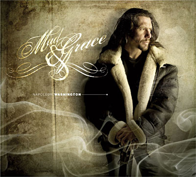 CD Shop - NAPOLEON WASHINGTON Mud & Grace