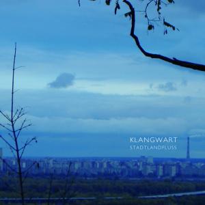 CD Shop - KLANGWART STADTLANDFLUSS