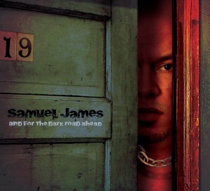 CD Shop - SAMUEL JAMES AND FOR THE DARK ROAD ...
