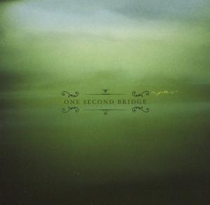 CD Shop - ONE SECOND BRIDGE ONE SECOND BRIDGE
