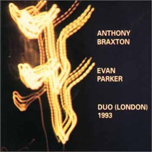 CD Shop - ANTHONY & EVAN PARKER BRAXTON DUO (LONDON) 1993