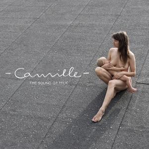 CD Shop - CAMILLE SOUND OF MILK