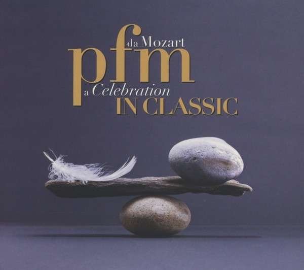 CD Shop - PREMIATA FORNERIA MARCONI PFM IN CLASSIC - DA MO...