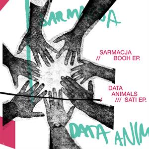 CD Shop - SARMACJA & DATA ANIMALS BOOH EP / SATI EP