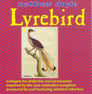 CD Shop - MATTHEW DOYLE LYREBIRD