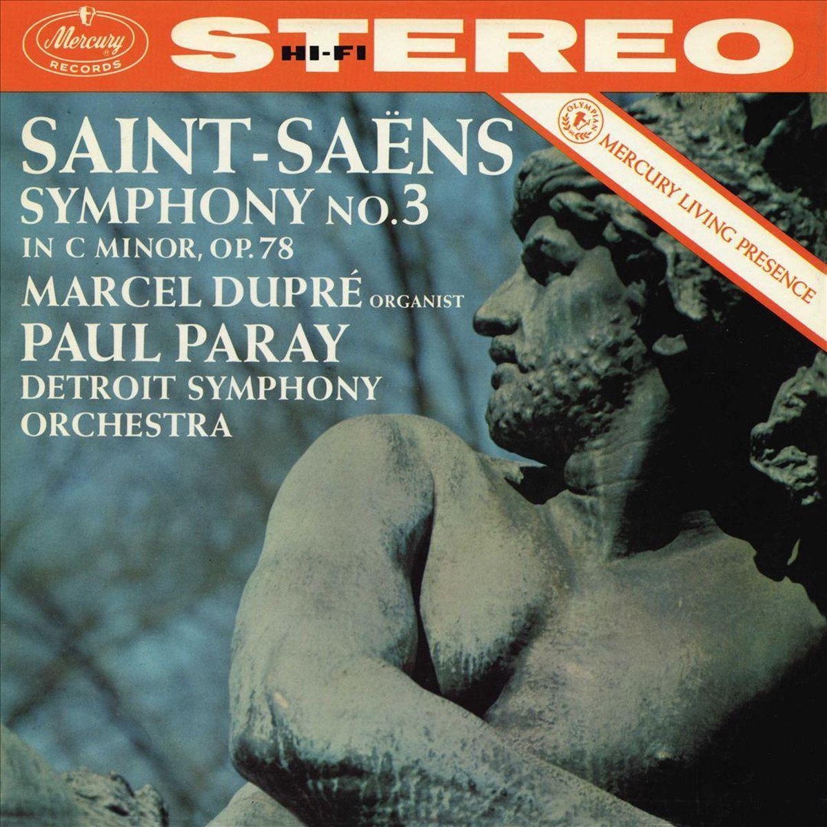 CD Shop - CAMILLE SAINT-SAëNS / PAUL PARAY / DETROIT SYMPHONY ORCHESTRA Symfónia č. 3 c mol „Organová“