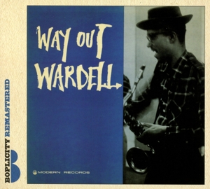 CD Shop - WARDELL GRAY WAY OUT WARDELL