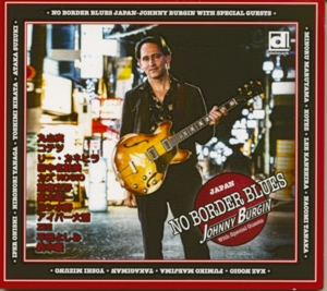 CD Shop - JOHNNY BURGIN NO BORDER BLUES