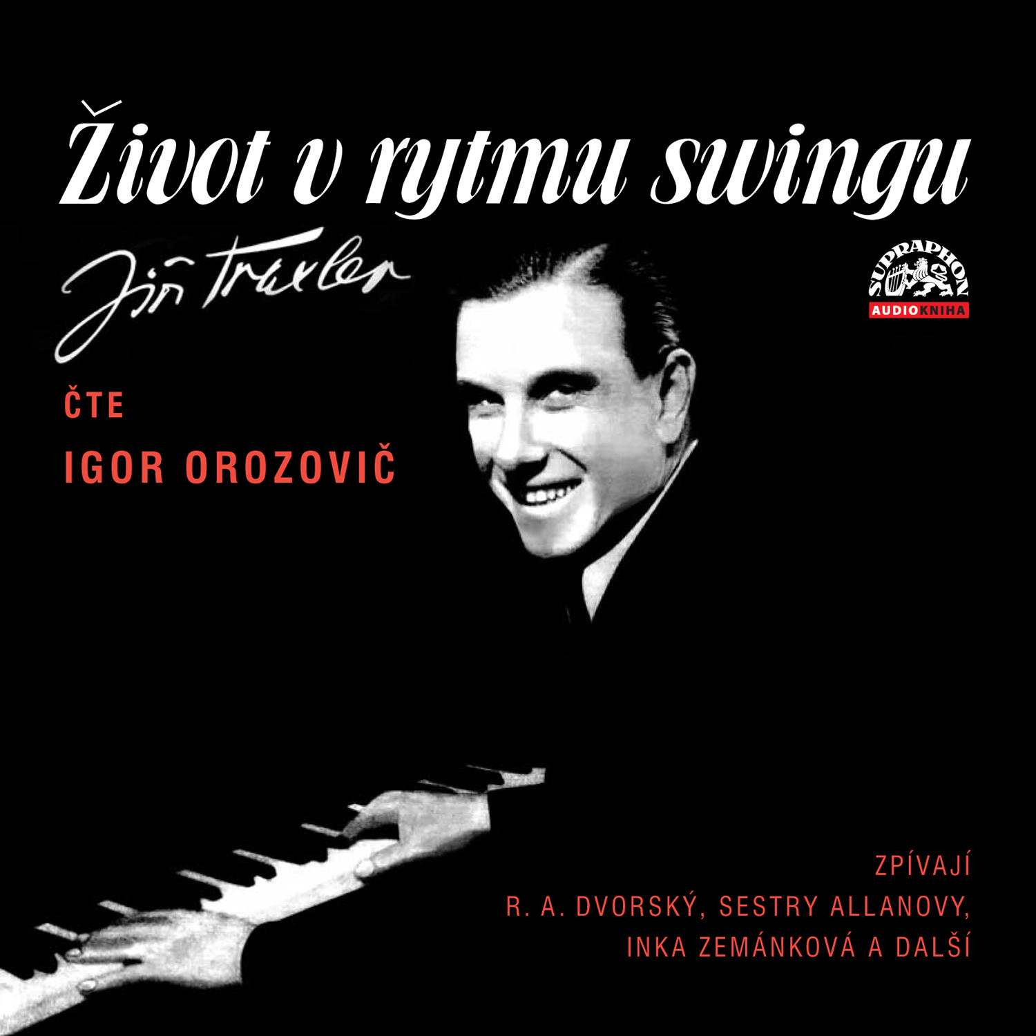 CD Shop - OROZOVIC IGOR, VARIOUS TRAXLER: ZIVOT V RYTMU SWINGU