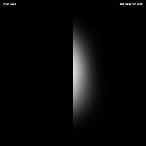 CD Shop - PORT NOIR DARK WE KEEP