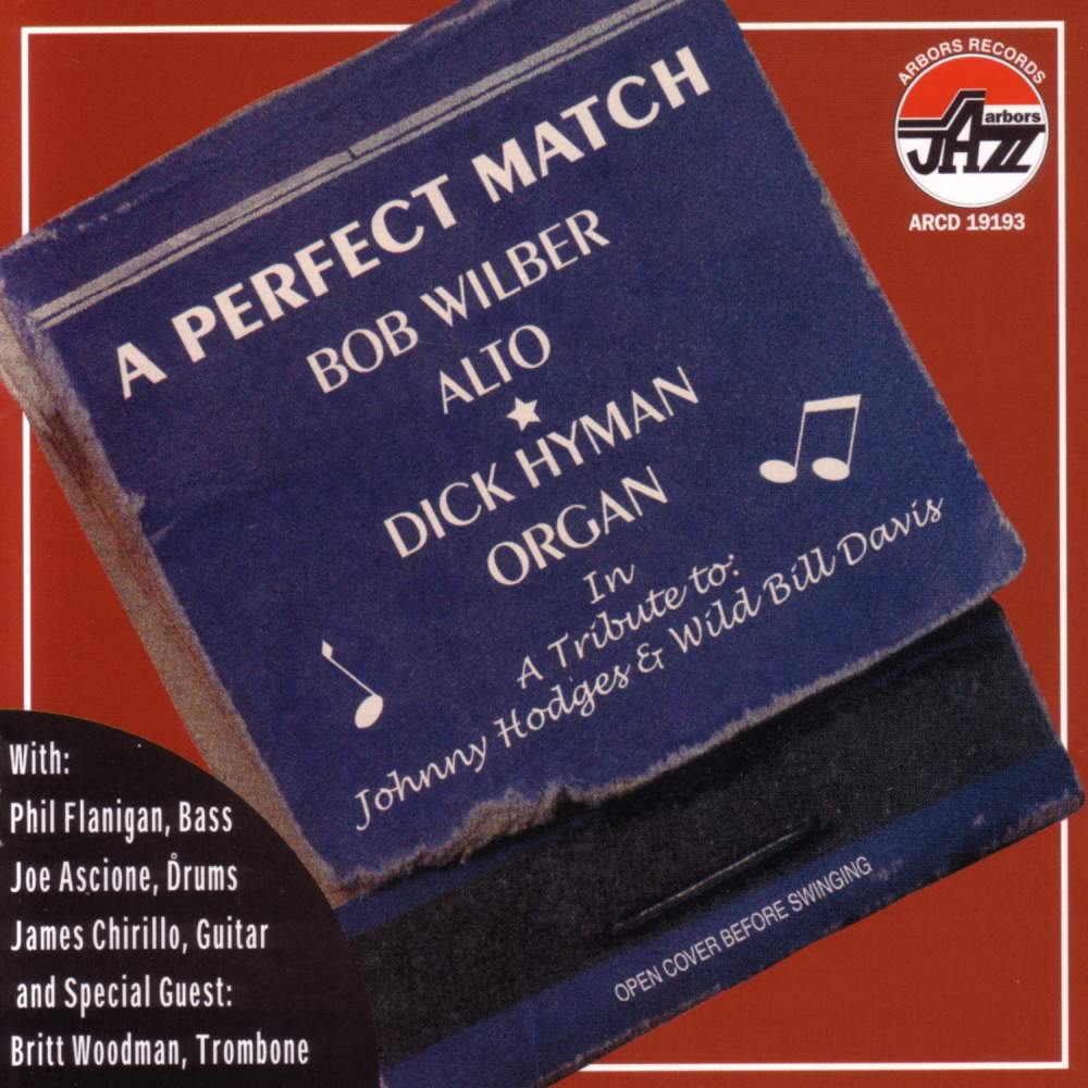 CD Shop - BOB WILBER A PERFECT MATCH: TRIBU...